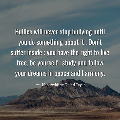 Parents Of Bullies Quotes, Stand Up To Bullies Quotes, How To Deal With A Bully, Bulling Quotes Short, Stop Bulling Quotes, Quotes About Bullies At School, How To Deal With Bullies At School, Mean Girl Quotes Dealing With, Bully Quotes For Teens