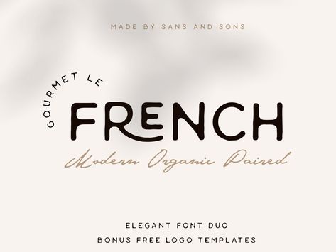 Le French | Modern Elegant Duo by Fonts on Dribbble French Design Graphic, French Branding Design, French Logo Design, French Typography Design, French Style Logo Design, French Fonts Typography, French Bakery Logo, Organic Fonts, French Cafe Branding