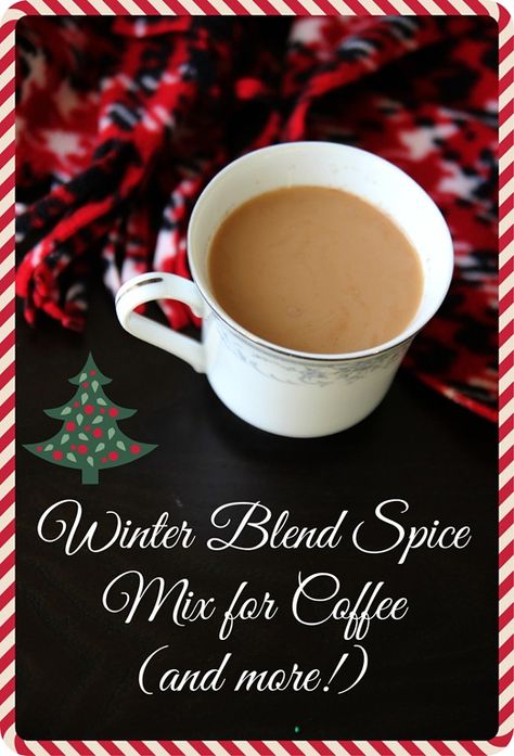 Christmas Blend Coffee Recipe, Coffee Spice Blend, Spices To Add To Coffee, Holiday Coffee Recipes, Winter Blend, Breakfast Alternatives, Diy Pumpkin Spice, Homemade Dry Mixes, Coffee Beverages