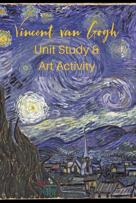 Vincent van Gogh was one of the most prominent artists of the Post-Impressionist period. Learn more about him with a free unit study and art lesson! Van Gogh For Kids, Free Unit Study, Composer Study, Art Docent, Study Activities, 2023 School, Morning Basket, Artist Study, Montessori Art