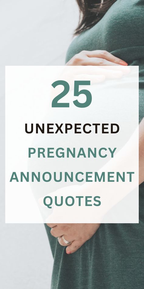 pregnant woman wearing green dress holding her bump Accidental Pregnancy Announcement, Unplanned Pregnancy Announcement, Unexpected Pregnancy Quotes, Unexpected Baby Announcement, Pregnancy Announcement Wording, Were Expecting Announcements, Bad Times Quote, Unexpected Pregnancy Announcement, Unplanned Pregnancy Quotes