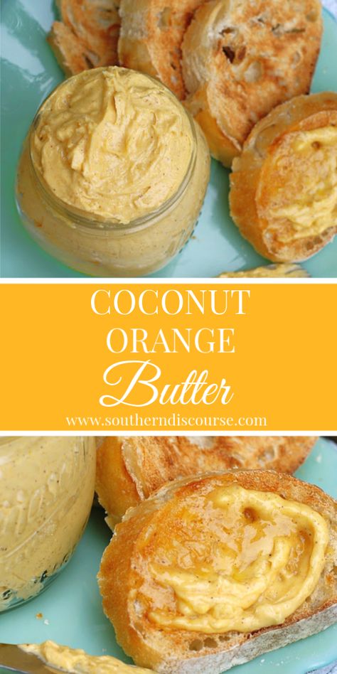 Whipped Coconut & Orange Butter - a southern discourse Orange Butter Recipe, Southern Discourse, Butter Recipes Homemade, Flavored Butter Recipes, Orange Butter, Table Spread, Stack Of Pancakes, Seasoned Butter, Amazing Meals