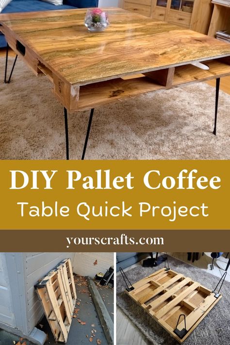 Easy DIY 1 Hour Pallet Coffee Table Project With Hairpin Legs Diy Coffee Table Pallet, Coffee Table Pallet Diy, Diy Table Out Of Pallets, Cheap Diy Coffee Table, Small Pallet Table, Pallet Craft Table, Outdoor Pallet Coffee Table Diy, Pallet Wood Table, Pallet Table Ideas