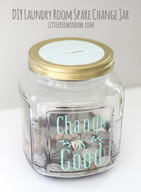 DIY Fun Laundry Room Change Jar, a cute project to corral all that spare change! | littleredwindow.com Change Jar Ideas, Money Jars Diy, Ideas For Laundry Room, Laundry Room Organization Diy, Piggy Bank Diy, Change Jar, Coin Jar, Savings Jar, Money Jars