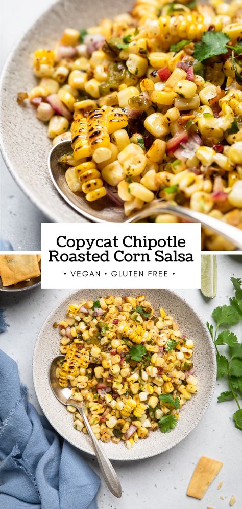 Chipotle Roasted Corn Salsa Recipe, Corn Salsa Recipe Chipotle, Corn Salsa Trader Joes, Corn Salad Chipotle Recipe, Mexican Corn For Tacos, Roasted Corn For Tacos, Roasted Corn For Salads, Roast Corn Salad, Corn For Tacos Recipe