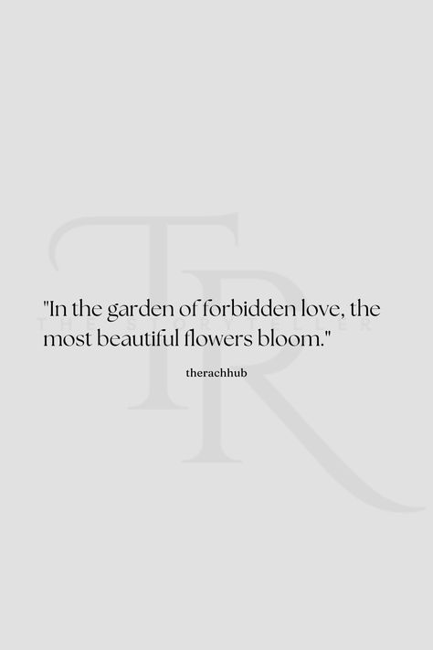 The Garden of Forbidden Love is a place where boundaries blur and inhibitions fade, where lovers revel in the thrill of clandestine rendezvous and forbidden trysts. Whispers of scandal dance upon the breeze, adding to the air of intrigue that permeates every corner of this enchanting sanctuary. #Poem #quotes #lovequotes #sadquotes #forbiddenlove #poetry #lovesnevertell Estranged Lovers Aesthetic, Forbbiden Lovers Quotes, Forbidden Romance Quotes, Quotes Forbidden Love, Forbidden Love Aesthetic Quotes, Forbidden Love Poetry, Forbidden Love Poem, Quotes About Forbidden Love, Forbidden Quotes