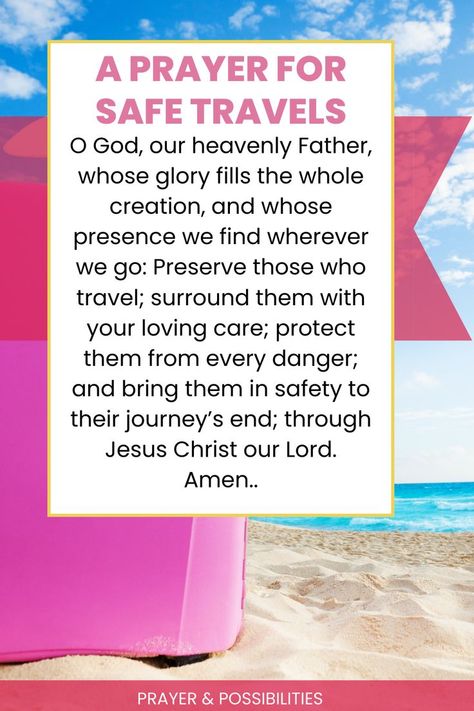 Prayer For Safe Travel, Safe Journey Prayer, Safe Travels Quote, Safe Travels Prayer, Prayer For A Friend, Travel For Work, Sending Prayers, Deliverance Prayers, Mom Prayers