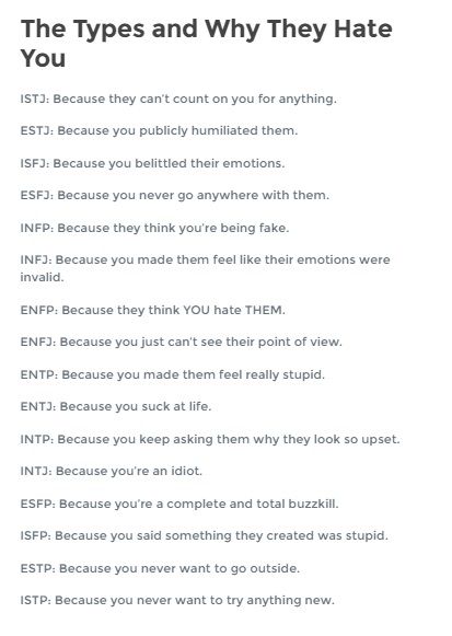 The MBTI Types and Why They Hate You Isfj Personality, Myers Briggs Personality Test, Enfp Personality, Infj Type, Intj And Infj, Intp Personality, Personality Psychology, Infj Personality Type, Intj Intp