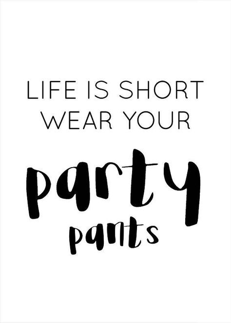 Quote of the day! #party #fiestas #fiestasrentals #happy #cute  #amazing  #bestoftheday #quotes @quoteoftheday Short Fun Quotes, Magenta Quotes, Funny Quotes For Instagram Bio, Funny Short Quotes, Quotes For Instagram Bio, Pants Quote, Party Quotes Funny, Quotes Funny Life, Party Quotes