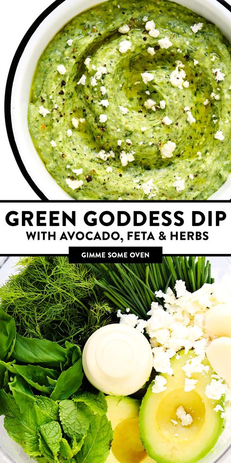 This Green Goddess Feta Dip recipe is packed with tons of fresh herbs (basil, mint, dill), creamy avocado, and lots of tangy lemon and feta.  Serve it up with crusty bread, veggies, crackers or any of your favorite dippers! | gimmesomeoven.com #greengoddess #avocado #dip #spread #summer #feta #cheese #vegetarian #glutenfree #appetizer #mediterranean Bread Dips Recipes, Avocado Appetizer, Green Goddess Dip, Feta Cheese Recipes, Avocado Dip, Feta Recipes, Feta Dip, How To Make Greens, Veggie Dip