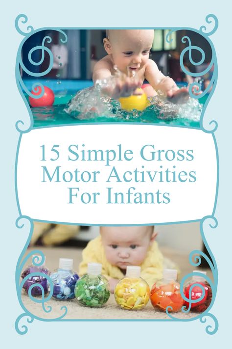 Looking for simple and fun ways to help your infant develop their gross motor skills? Check out our list of 15 gross motor activities for infants. Your little one will love these engaging activities! #BabyJourney #infantdevelopment #grossmotorskills #parenting #babyactivities Gross Motor Activities For Infants, Gross Motor Skills For Toddlers, Motor Activities For Infants, Infant Activities Daycare, Toddler Gross Motor Activities, Physical Development Activities, Activities For Infants, Infant Toddler Classroom, Developmental Activities