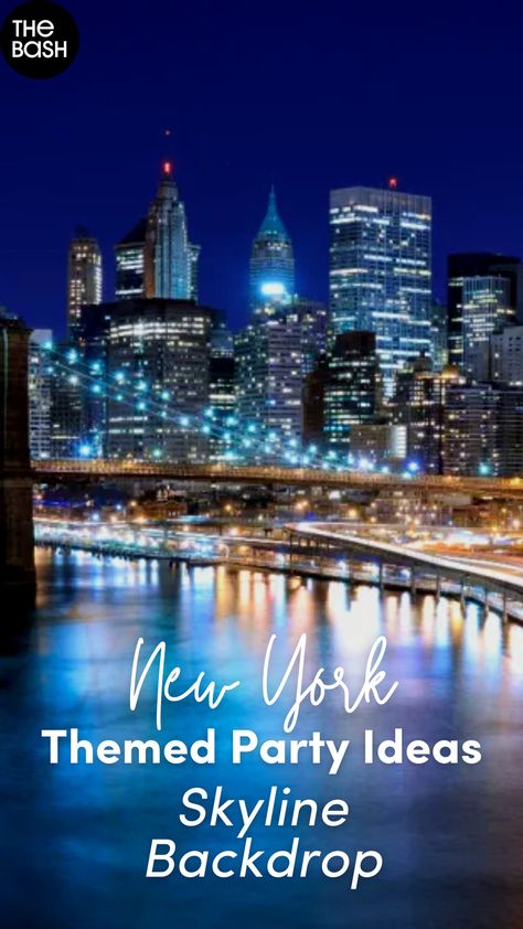 New York City is bright and bold, so we have the perfect guide to help you plan a New York inspired party like Skyline Backdrops! 🌃 Click here for more New York Themed Party ideas! 🎉 #thebash #nyc #nycpartyideas #partytheme #nycpartytheme #bigappleparty #party #partythemeideas #partyplanning #NewYorkthemedparty #NewYorkCitythemedparty #NewYorkCityparty #NewYorkCitythemeparty #NewYorkCitypartyideas #NewYorkpartyideas #NYCparty #NewYorkCitypartytheme #partyguide #nycpartyguide #partyinspo City Lights Theme Party Ideas, A Night In Nyc Theme Party, New York Party Theme Decoration, New York City Party Theme, New York Prom Theme, Nyc Party Aesthetic, New York Party Aesthetic, New York Party Theme, Nyc Theme Party