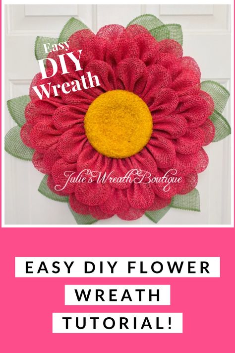 Deco Mesh Flowers, Diy Wreaths Easy, Mesh Flowers, Burlap Wreath Tutorial, Mesh Wreaths Diy, Wreaths Summer, Deco Mesh Wreaths Tutorials, Burlap Flower Wreaths, Burlap Wreath Diy