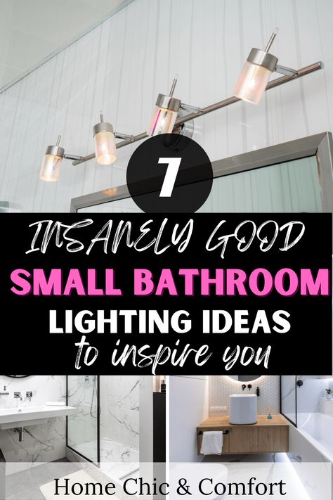 7 Small Bathroom Bathroom Lighting Ideas for the BEST Lighting - Home Chic & Comfort Bathroom Can Lights, Small Bathroom Lighting Ideas, Small Bathroom Lighting, Small Dark Bathroom, Bathroom Lighting Inspiration, Bathroom Lighting Ideas, Powder Room Lighting, Bathroom Design Black, Shower Lighting