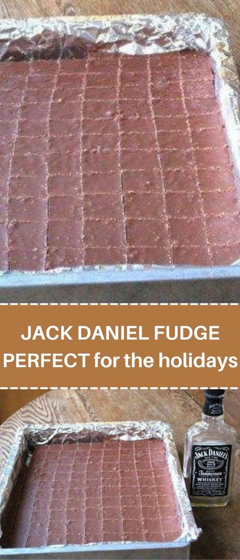 Jack Daniel Fudge, Jack Daniel’s Fudge, Jack Daniels Fudge Recipe, Bourbon Fudge Recipes, Boozy Fudge Recipes, Alcoholic Fudge, Cowpeas Recipe, Whisky Fudge, Candy Bar Fudge