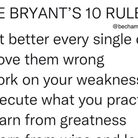 Allistair McCaw on Instagram: "The great @kobebryant 10 Rules #Championminded" Allistair Mccaw, Habits Motivation, Student Athlete, July 3, Mindfulness, 10 Things, On Instagram, Instagram