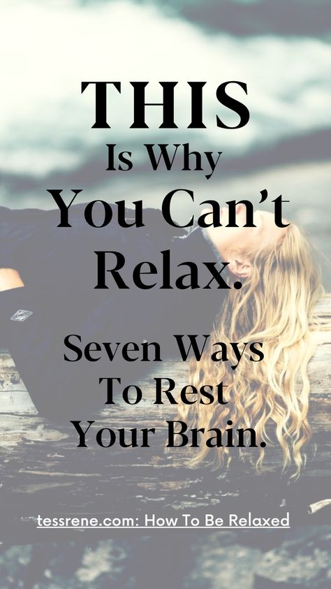 Relaxing Your Mind, Learn To Relax Tips, Mind Clearing Exercises, How To Rest Your Mind, How To Be More Relaxed, How To Silence The Mind, Ways To Relax Your Mind, How To Be Quiet Person, How To Be Mindful