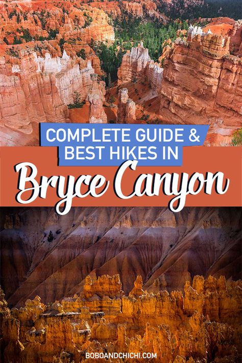 Complete Guide and Best Hikes in Bryce Canyon Utah - Bobo and ChiChi Bryce Canyon Hikes, Visit Usa, National Park Road Trip, Utah Travel, Hiking Guide, Usa Travel Guide, Bryce Canyon National Park, Utah National Parks, National Parks Trip