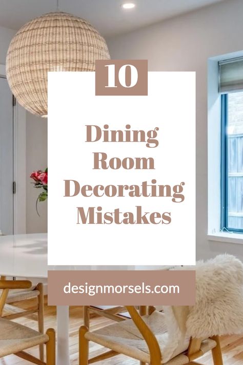 Dining Room Decorating Mistakes Dining Room Table Placement, Entry Dining Room Ideas, Curated Dining Room, Medium Dining Room Ideas, Cozy Dining Room Decor, How To Style A Dining Room Table, How To Style Dining Room Table, How To Decorate A Dining Room, Rustic Traditional Dining Room