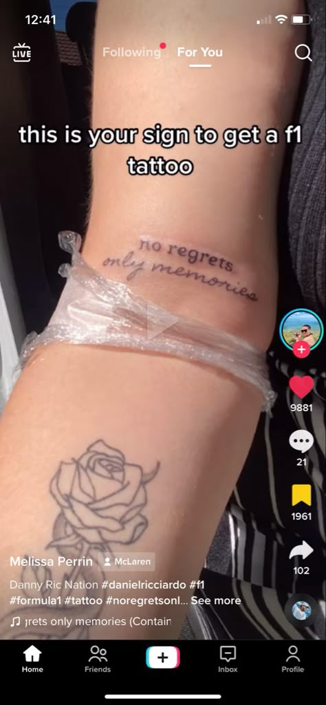 F1 Quotes Tattoo, Daniel Ricciardo Tattoo Idea, No Regrets Only Memories Tattoo, Enjoy The Butterflies Tattoo, Formula One Tattoo, Daniel Ricciardo Tattoo, Formula 1 Tattoo Ideas, No Regrets Only Memories, F1 Tattoo