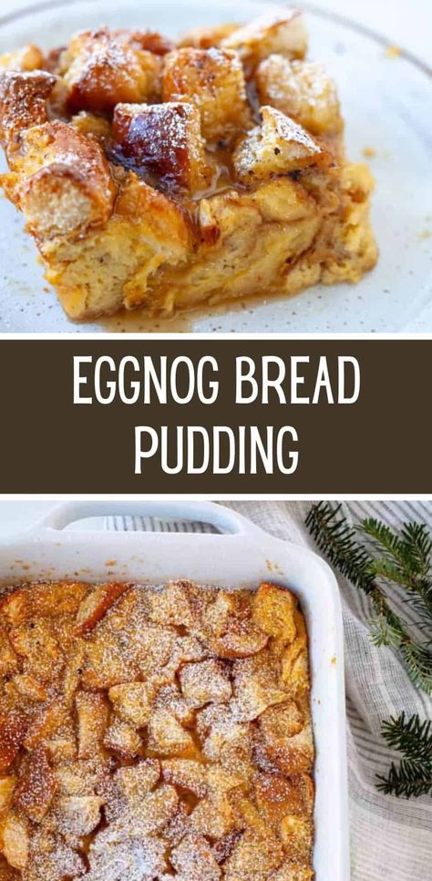 Time for easy Christmas baking! The perfect dessert to serve for the holidays, this eggnog bread pudding is deliciously rich and cozy with warm spices like cinnamon and nutmeg. Don’t skip the hot buttered rum sauce to drizzle over top! Christmas Bread Pudding, Eggnog Bread Pudding, Eggnog Bread, Christmas Baking Easy, Rum Sauce, Butter Rum, Pumpkin Bread Pudding, Buttered Rum, Italian Bakery