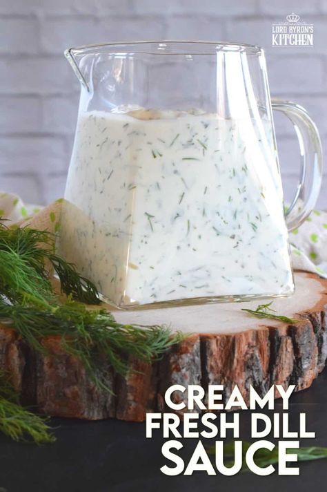 Creamy Fresh Dill Sauce - Lord Byron's Kitchen Creamy Dill Sauce For Beetniks, Avocado Dill Sauce, Homemade Dill Sauce, Creamy Dill Pasta Salad, Dill Sauce For Fish, Recipes With Fresh Dill, Fresh Dill Recipes, Seafood Baked Potato, Dill Tartar Sauce