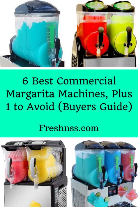 6 Best Commercial Margarita Machine, Plus 1 to Avoid (2020 Buyers Guide) | Freshnss Recipes For Margarita Machine, Frozen Drink Machine Recipes, Slush Machine Recipes, Slushy Machine Recipes, Slushy Business, Margarita Machine Set Up, Frozen Drink Machine Recipes Alcohol, Slushie Machine Recipes, Margarita Truck