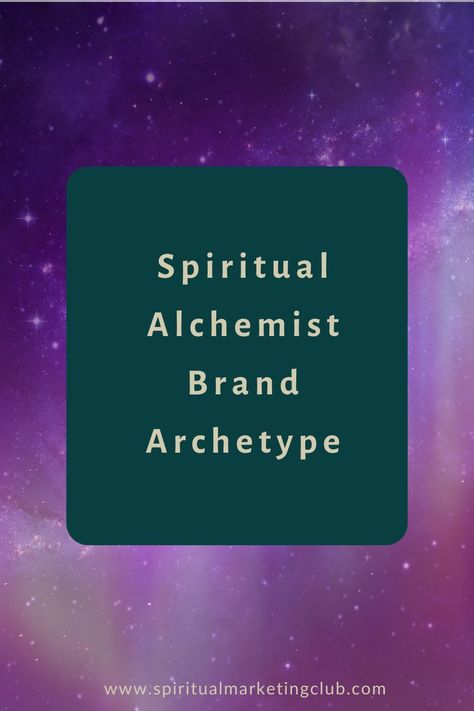 Spiritual Alchemist Brand Archetype is one of the most popular business brands by healers, psychics,intuitives. The Alchemist aka Magician Brand Archetype is based on the collective energy of magic, miracles and transformation. Of all the archetypes, the Alchemist Brand has the greatest power to make their marketing feel and look magical and transformative .#alchemistbrand #alchemistbranding #spiritualbrand #spiritualbranding #alchemistarchetype #alchemist  #magicianbrand #mystcbrand #branding Brand Archetypes Magician, Alchemist Branding, Collective Energy, The Archetypes, Holistic Business, Brand Archetypes, Spiritual Entrepreneur, The Alchemist, Spiritual Business