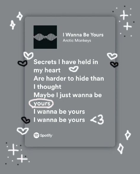 Love Song Lyrics Quotes, Song Recs, I Wanna Be Yours, Songs That Describe Me, Christmas Lyrics, Wanna Be Yours, Meaningful Lyrics, Song Lyric Quotes, Pop Lyrics