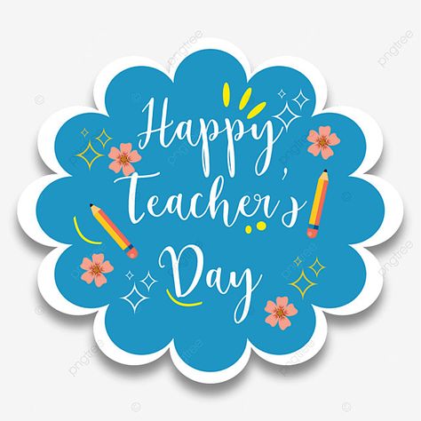 Happy Teachers Day Stickers Printable, Happy Teachers Day Printable Topper, Happy Teacher's Day Sticker, Teachers Day Stickers Printable, Happy Teachers Day Printable, Happy Teachers Day Card Printable, Happy Teachers Day Cake Topper, Teachers Day Cake Topper Printable, Happy Teachers Day Stickers