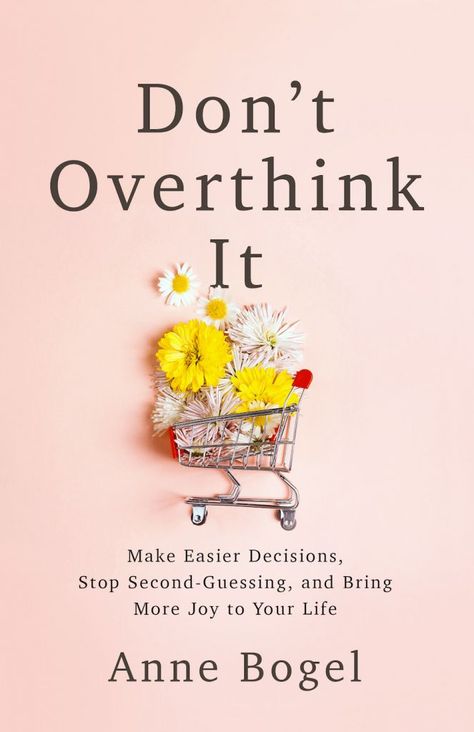 COVER REVEAL for my next book: Don’t Overthink It! Don't Overthink It, Self Love Books, Don't Overthink, Personal Growth Books, Best Self Help Books, How To Read People, Inspirational Books To Read, Top Books, Book Worm