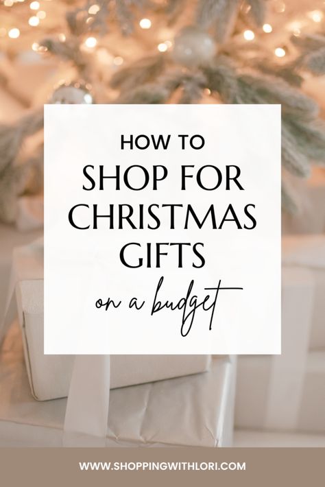 Shopping for Christmas Gifts on a Budget-The Ultimate Guide Christmas On A Budget Gifts, Budget Gift Ideas Christmas, Christmas Shopping Ideas, Christmas Gifts On A Budget, Frugal Christmas Gifts, Budget Friendly Christmas Gifts, Budget Christmas Gifts, Budget Gifts, Shopping For Christmas