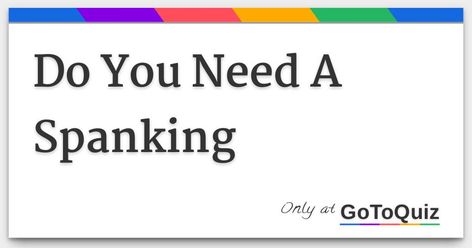 "Do You Need A Spanking" My result: Minor spanking How Much Diapers Do You Need, Baby Boy Art, Do You Need, Girl Birthday, Something To Do, How To Find Out, Collage, Quotes