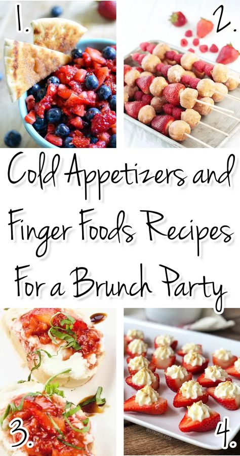 Brunch Finger Foods, Recipes For Brunch, Breakfast Finger Foods, Appetizer Recipes Cold, Brunch Ideas For A Crowd, Breakfast Potluck, Cold Finger Foods, Brunch Appetizers, Breakfast Party Foods