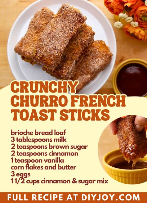 Churro Cinnamon Sugar French Toast, Churro French Toast Sticks, Churro French Toast, French Toast Sticks, Bread Dip, Brioche Bread, Corn Flakes, Best Breakfast Recipes, Loaf Bread