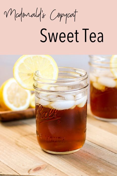 Mcdonald’s Sweet Tea, Mcdonalds Sweet Tea Recipe, Mcdonald's Sweet Tea Recipe, Mcdonalds Sweet Tea, Mini Fruit Pies, Sweet Tea Recipe, Drinks Alcohol Recipes Easy, Sweet Tea Recipes, Soda Recipe