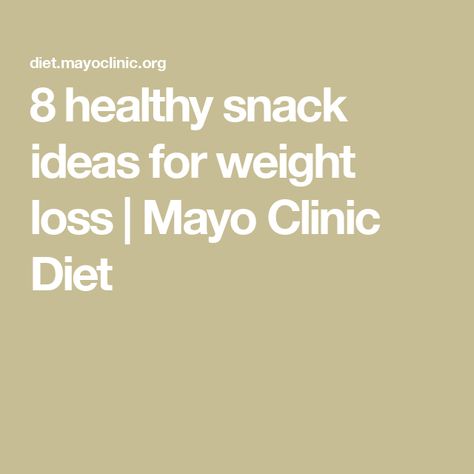 8 healthy snack ideas for weight loss | Mayo Clinic Diet Mayo Clinic Diet Plan Recipes, Mayo Clinic Diet Plan Phase 1, Mayo Clinic Diet Recipes, Mayo Clinic Diet Plan, Mayo Diet, Mayo Clinic Diet, Fruit Kebabs, Healthy Snack Ideas, Fresh Guacamole