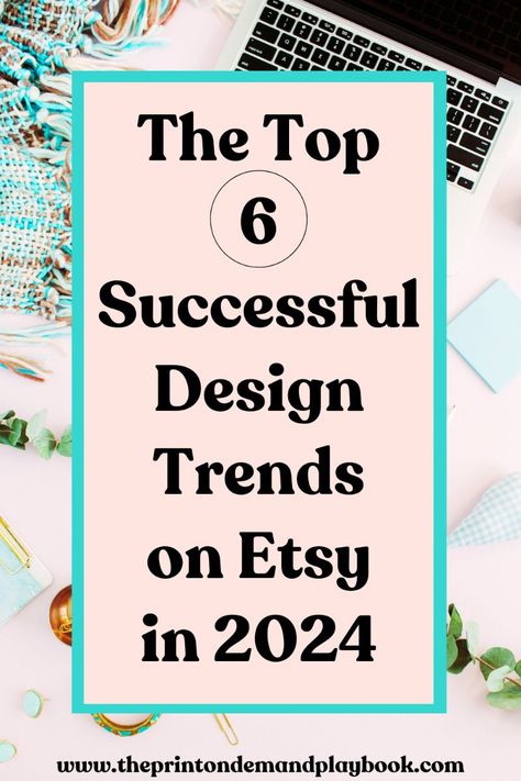 Discover the top 6 key design trends for your Etsy products to embrace in 2024! From unique Etsy shop design ideas to innovative print on demand concepts, this pin is your ultimate guide. Learn what to sell on Etsy and explore Christmas print on demand ideas that will boost your sales. Get inspired by Printify design ideas and find the perfect things to sell on Etsy to elevate your shop's appeal. Don't miss out!#CanvaTemplates #InstagramDesign #FreeTemplates #SocialMediaInspo #AestheticTemplates #CreativeHub #InstagramPostIdeas #CanvaInspo #CreativeDesign #SocialMediaContent #FreeCanvaTemplates #GraphicDesignInspo #CreativeTemplates #InstagramBanners #ProfessionalTemplates #AestheticInstagram #SocialMediaBranding 2025 Etsy Trends, Etsy Design Ideas, Christmas Print On Demand Ideas, Digital Print Ideas, Etsy Print On Demand, Printify Design Ideas, Print On Demand Ideas, What To Sell On Etsy, Shop Design Ideas