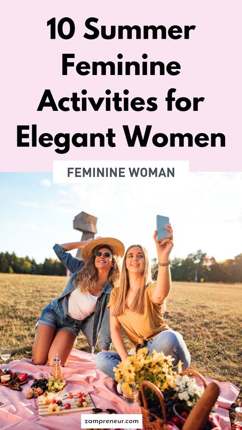 10 Summer feminine activities for elegant women Activities To Do In Summer, Feminine Activities, Activities For Summer, Diy Spa Day, Essential Oils For Massage, Personal Growth Motivation, Vacation Activities, Get Active, Personal Development Books