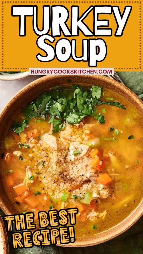 Post Thanksgiving Turkey Soup, Best Turkey Soup Homemade, Day After Thanksgiving Turkey Soup, How To Make Turkey Soup With Leftovers, Turkey Potpie Soup, Crockpot Turkey Vegetable Soup, Turkey Curry Soup Recipes, The Best Turkey Soup Recipe, Soup Using Leftover Turkey