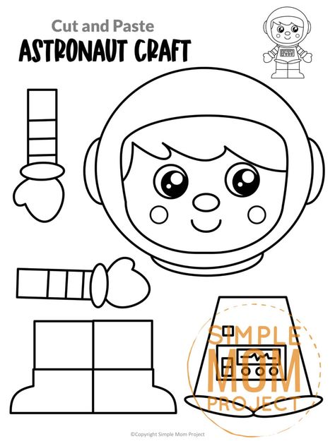 Astronaut Crafts Preschool, Astronaut Template, Astronaut Printable, Outer Space Crafts For Kids, Cut And Paste Crafts, Astronaut Craft, Simple Mom Project, Community Helpers Crafts, Outer Space Crafts