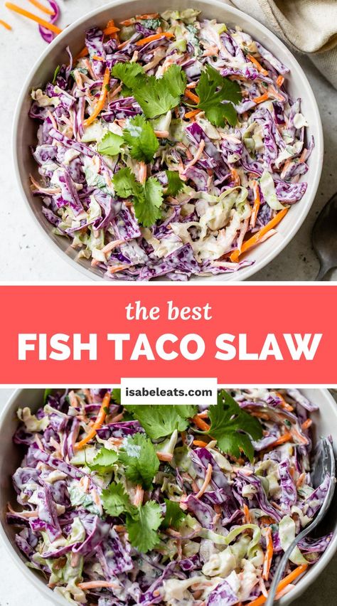 looking down at a bowl of fish taco slaw topped with chopped fresh cilantro Fish Taco Cabbage Slaw, Cabbage Slaw For Tacos, Fish Taco Slaw, Fish Taco Toppings, Slaw For Tacos, Taco Slaw, Salmon Tacos Recipe, Creamy Fish, Slaw For Fish Tacos