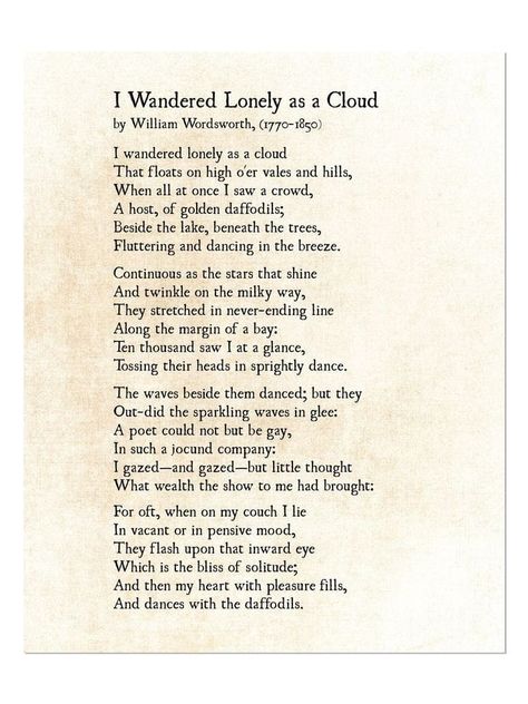 "I Wandered Lonely as a Cloud" (also... - Bookish Literature | Facebook English Literature Poems, William Wordsworth Poems, English Literature Quotes, History Of English Literature, Poems In English, Classic Poems, William Wordsworth, Poetry Ideas, Book Page Art