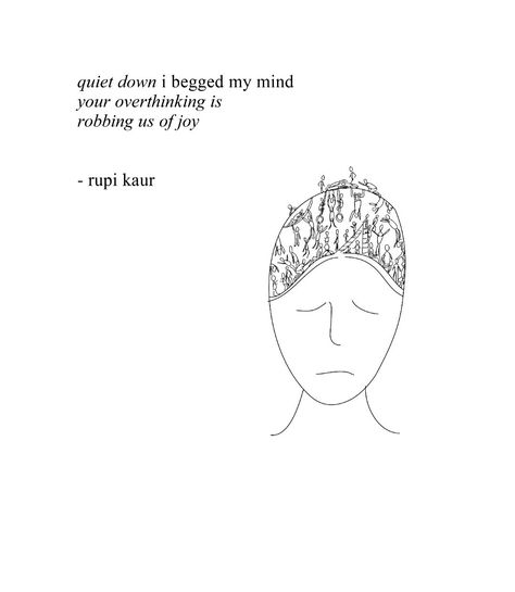 What Is Going On Inside Your Head, Spiraling Quotes, Metaphorical Quotes, Losing My Mind Art, My Head Is A Mess, Head Full Of Thoughts, Exhaustion Quotes, My Mind Is A Mess, Loud Mind