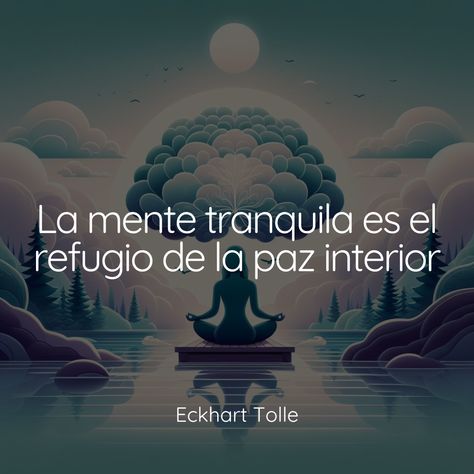 🧘‍♂️ Reflexiona sobre la importancia de cultivar la tranquilidad mental como refugio para la paz interior. ¿Cómo encuentras calma en medio del bullicio? Comparte tus estrategias en los comentarios y únete a nuestra comunidad que valora la serenidad mental. 🍃💖 #MenteTranquila #PazInterior #SerenidadMental Paz Interior Frases, Paz Mental, Yoga Quotes, Vision Board, Yoga, Quotes