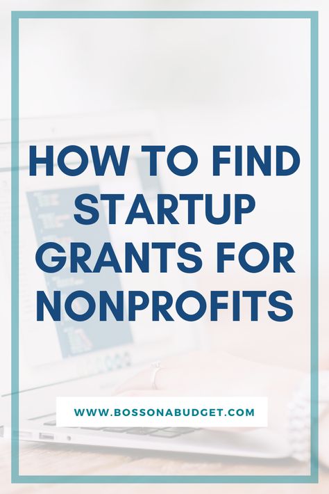 Grants For Non Profit Organizations, Grants For Non Profits, Starting A Non Profit Checklist, Non Profit Grants, How To Start A Foundation Non Profit, Non Profit Organizations Ideas, Nonprofit Startup Checklist, How To Start Non Profit Organizations, How To Create A Non Profit Organization