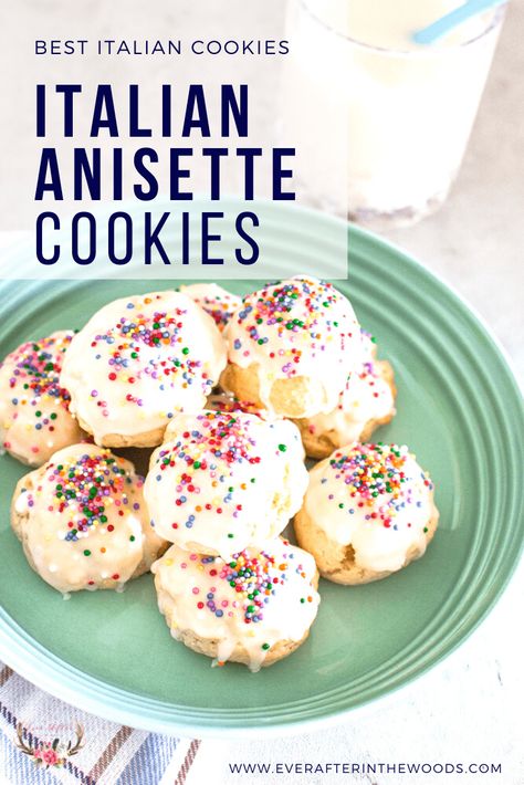 The Best Recipe for Italian Anise Cookies - Ever After in the Woods Italian Anisette Cookies, Anise Cookie Recipe, Anisette Cookies, Italian Anise Cookies, Italian Cookie Recipe, Italian Christmas Cookie Recipes, Cookies With Sprinkles, Italian Wedding Cookies, Anise Cookies