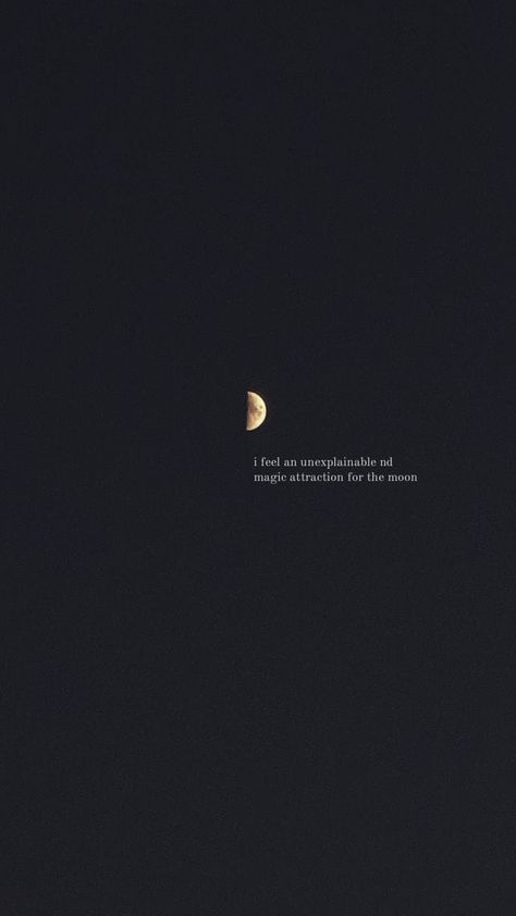 Moon aesthetic moon photography Moon Short Captions Aesthetic, Moon Thoughts Aesthetic, Its My Birthday Quotes Aesthetic, Moon Text Aesthetic, Half Moon Quotes, Quotes On Moon, Moon Aesthetic Quotes, Moon Captions, Moon Love Quotes