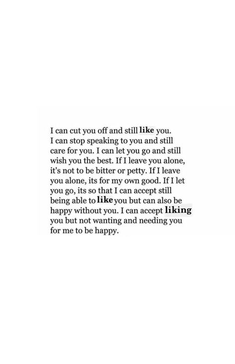 I Dont Want To Hear It Quotes, Ending Engagement Quotes, Heaviness In My Heart, Respect My Space Quotes, I May Want You But I Dont Need You, I Need Some Space Quotes, How To Tell A Friend You Need Space, I Need Space Quotes Relationships, Need Some Space Quotes