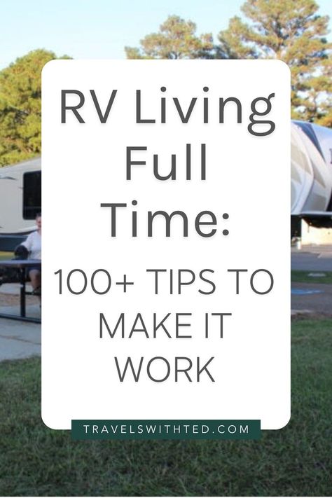 My husband and I have lived in our fifth wheel RV since 2016. In our years traveling the country, we have learned endless lessons about how to make the RV lifestyle more affordable and less stressful. In this complete guide to RV living full time, I am sharing 100 important tips for living on the open road. Fifth Wheel Living Full Time, Living In A Fifth Wheel Full Time, How To Live In A Camper Full Time, Rv Living Full Time Decor, Full Time Camper Living Hacks, Full Time Rv Living Hacks, Rv Living Full Time Rv Organization, Rv Life Full Time, Camper Living Full Time